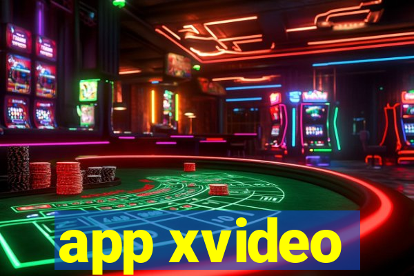 app xvideo
